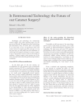 Is Femtosecond Technology the Future of our Cataract Surgery?