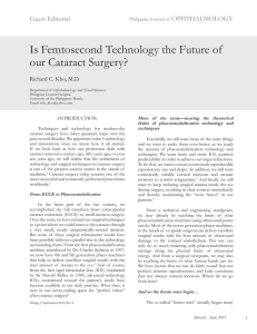 Is Femtosecond Technology the Future of our Cataract Surgery?