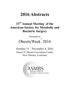 2016 Abstracts - American Society for Metabolic and Bariatric Surgery