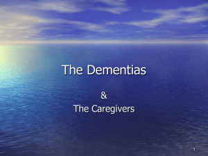 The Dementias