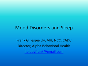 Mood Disorders and Sleep