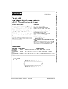 74LCX16373 Low Voltage 16-Bit Transparent Latch with 5V