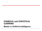 SYMBOLIC and STATISTICAL LEARNING