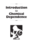 Introduction to Chemical Dependence