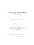 Discovery and Study of Exotic Radio Pulsars Jason William Thomas