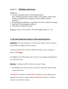 Lecture 5. Radiation and energy. 1. The most important aspects of