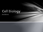 Cell Biology - SC286Organisms