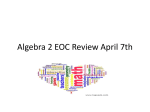 Algebra 2 EOC Review April 7th