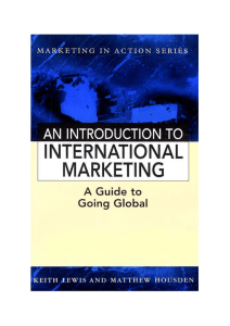An Introduction to International Marketing: A Guide to Going Global
