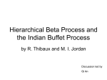 Hierarchical Beta Process and the Indian Buffet Process