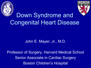 Down Syndrome and Congenital Heart Disease