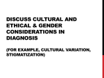 Cultural Ethical Gender in Diagnosis