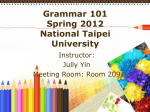 Grammar 101 Spring 2012 National Taipei University