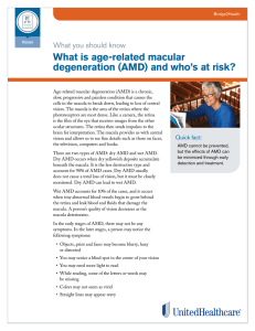 What is age-related macular degeneration (AMD) and who`s at risk?
