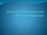 Predicate Nominative - Mrs. Seward`s Class