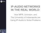 IP-Audio Networks in the Real World