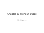 Chapter 23 Pronoun Usage
