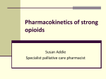 Pharmacokinetics of strong opioids