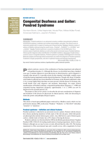 Congenital Deafness and Goiter: Pendred Syndrome