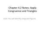 Chapter 4.2 Notes: Apply Congruence and Triangles