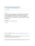 Toward a Jurisprudence of Psychiatric Evidence