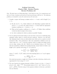Indiana University Physics P301: Modern Physics Review Problems