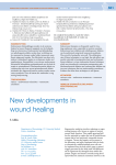 New developments in wound healing