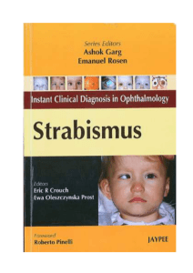 CONCOMITANT STRABISMUS MANAGEMENT Concomitant