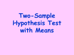 Two-Sample Hypothesis Test with Means