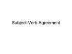 Subject-Verb Agreement