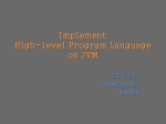 High-level Language Implemented on JVM