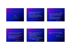 Microsoft PowerPoint - DSM-5Dissociative Disorders \252\272\266E