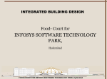 Integrated Building Design for Infosys food court complex at