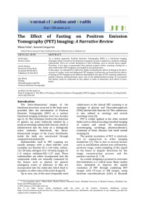 The Effect of Fasting on Positron Emission Tomography (PET) Imaging