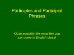 Participles and Participial Phrases