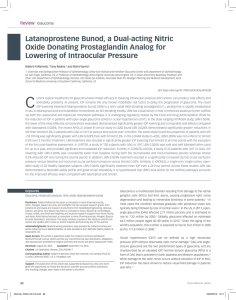 Latanoprostene Bunod, a Dual-acting Nitric Oxide Donating