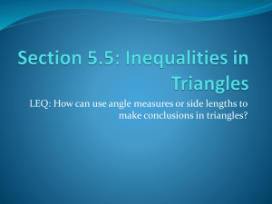 Section 5.5: Inequalities in Triangles