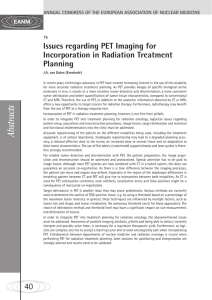 Issues regarding PET Imaging for Incorporation in Radiation