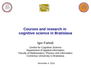 Courses and research in cognitive science in Bratislava