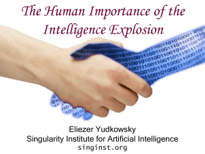 Eliezer Yudkowsky Singularity Institute for AI