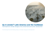 Up in smoke? Latin America and the Caribbean