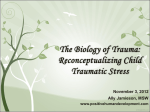 The Biology of Trauma - BC Association of Social Workers
