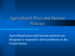 Agricultural Price and Income Policies