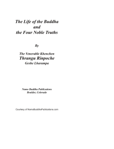 The Life of the Buddha and the Four oble Truths