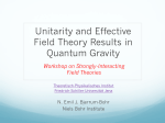 Unitarity and Effective Field Theory Results in Quantum Gravity