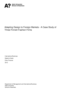 Adapting Design to Foreign Markets - A Case Study of Three Finnish