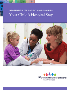 Your Child`s Hospital Stay - UCSF Benioff Children`s Hospital