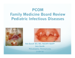 PCOM Family Medicine Board Review Pediatric Infectious Diseases