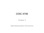Chapter 2: OS Structures