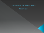 Compliance and Resistance Overview